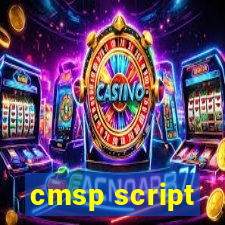 cmsp script